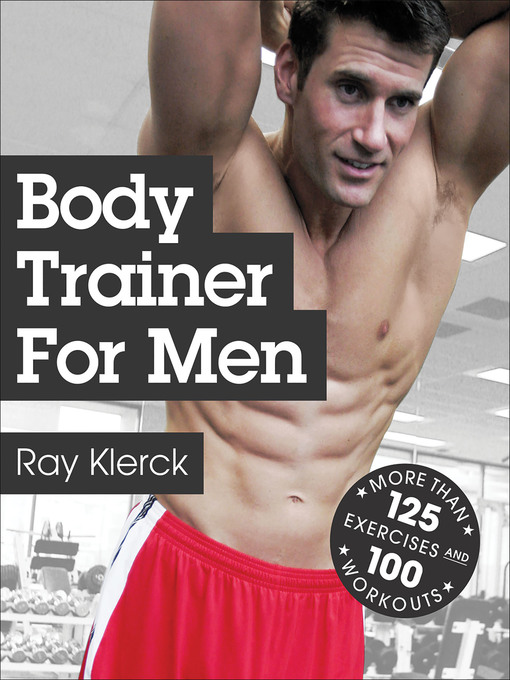 Title details for Body Trainer for Men by Ray Klerck - Available
